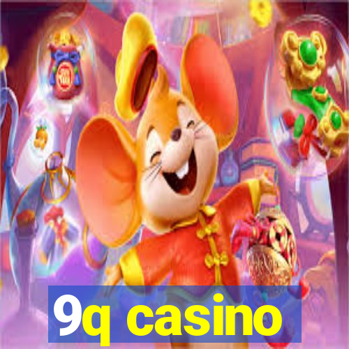 9q casino